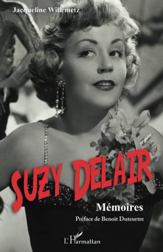 Couverture du livre: Suzy Delair - Mémoires
