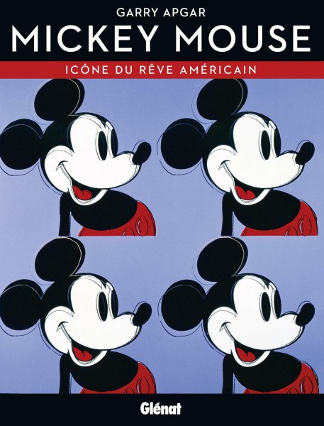 Couverture du livre: Mickey Mouse - icône du rêve américain