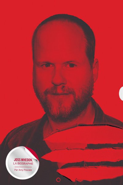 Couverture du livre : Joss Whedon - La biographie
