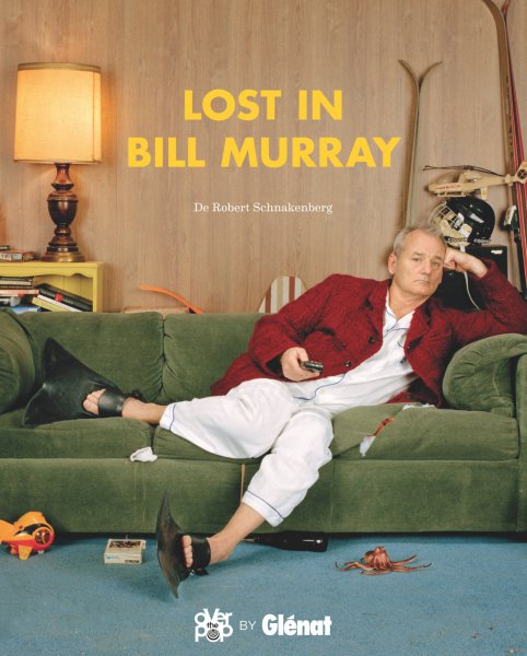 Couverture du livre : Lost in Bill Murray