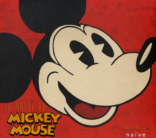 Book cover: Le Monde de Mickey Mouse