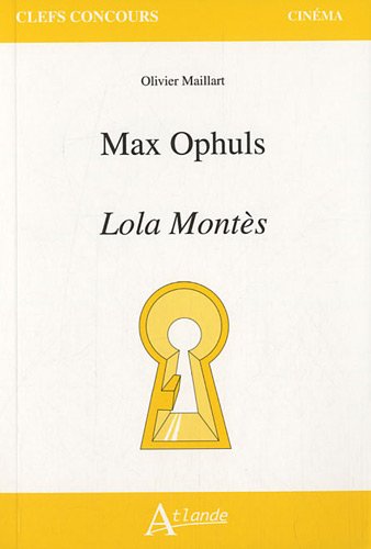 Couverture du livre : Max Ophüls - Lola Montès