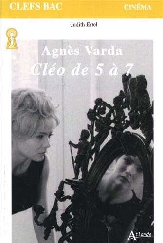 Book cover: Agnès Varda - Cléo de 5 à 7