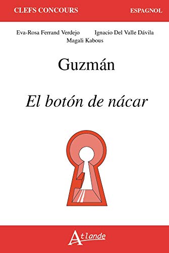 Couverture du livre: Guzmán, El boton de nacar