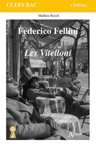 Couverture du livre : Federico Fellini - Les Vitelloni