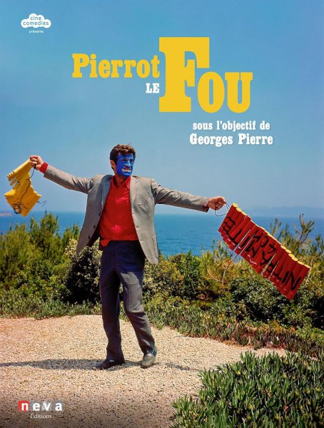 Couverture du livre : Pierrot le Fou - Sous l'objectif de Georges Pierre