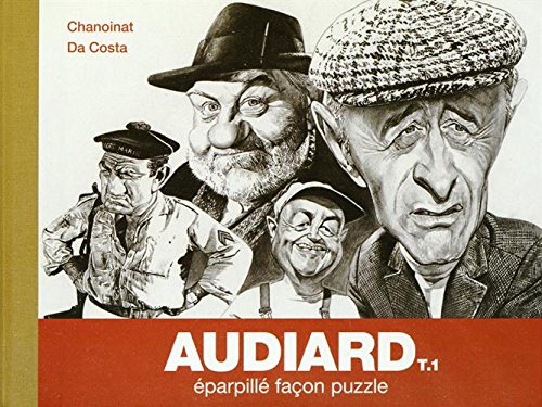 Book cover: Audiard tome1 - Eparpillé façon puzzle