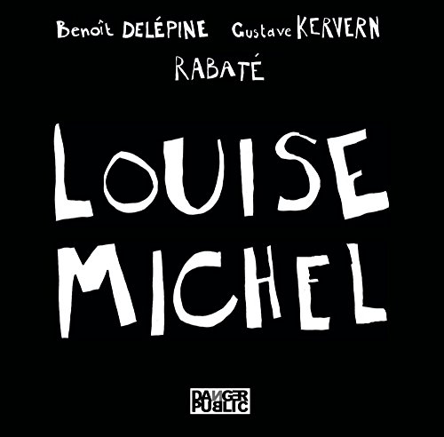 Couverture du livre : Louise Michel - l'album du film