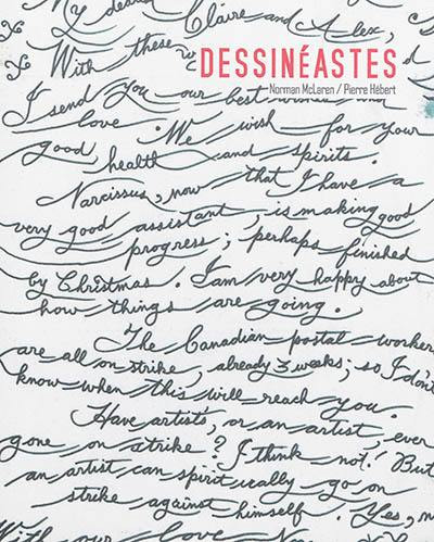 Couverture du livre: Dessinéastes - Norman McLaren, Pierre Hébert : une filiation artistique