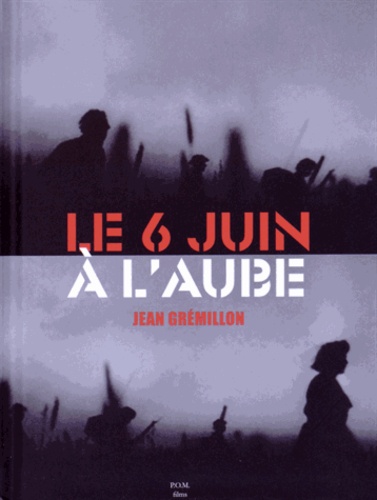 Couverture du livre : Le 6 juin à l'aube