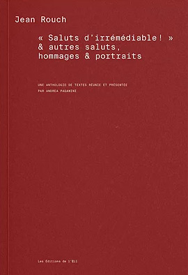 Couverture du livre: Saluts d’irrémédiable ! & autres saluts, hommages & portraits
