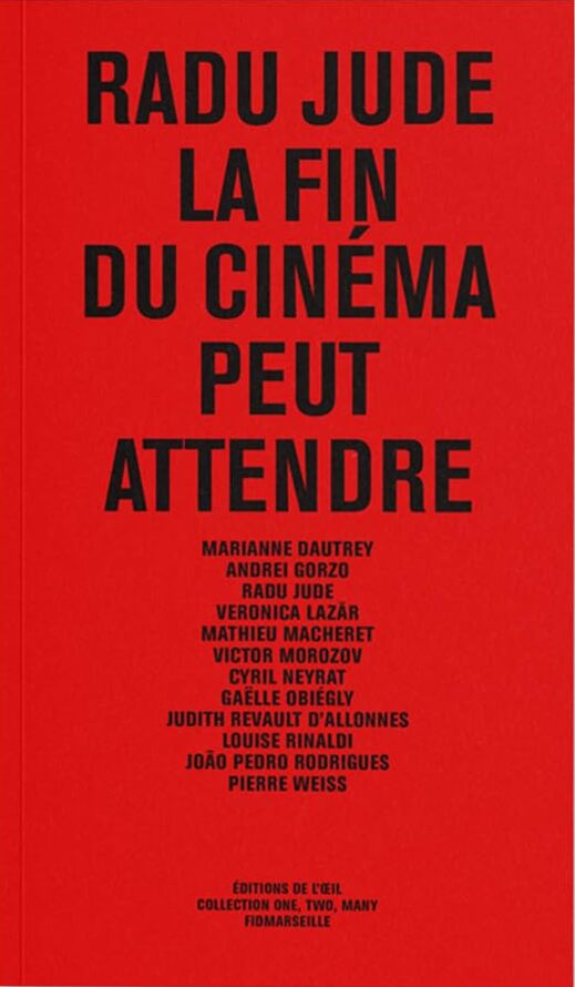 Couverture du livre : Radu Jude - La fin du cinéma peu attendre