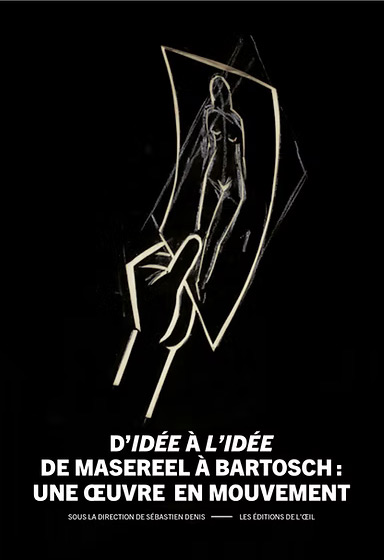 Couverture du livre : D'Idée à L'Idée de Masereel à Bartosch - Une œuvre en mouvement
