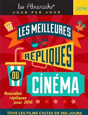 Book cover: Les Meilleures Répliques du cinéma 2016