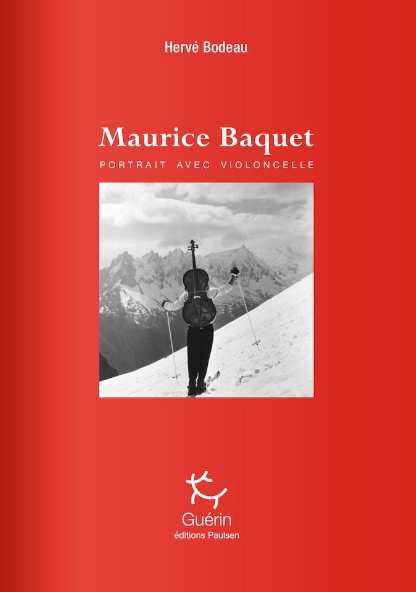 Couverture du livre: Maurice Baquet - Portrait avec violoncelle