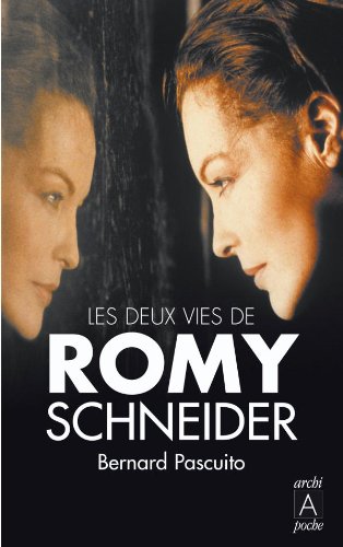 Couverture du livre : Les Deux Vies de Romy Schneider