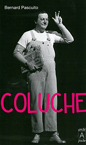 Book cover: Coluche, une vie