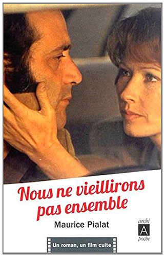 Book cover: Nous ne vieillirons pas ensemble