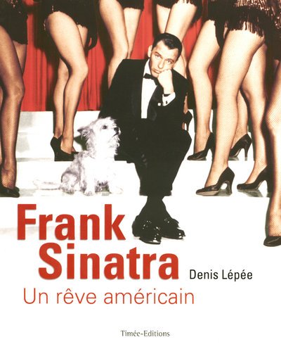 Couverture du livre : Frank Sinatra - Un rêve américain