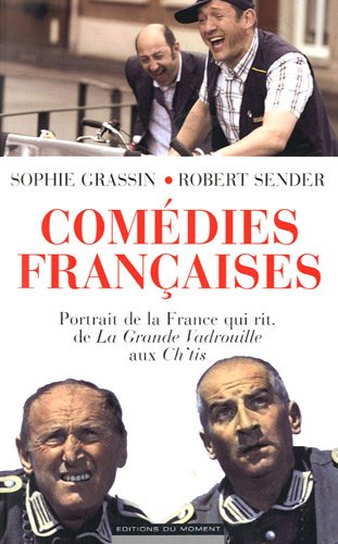 Book cover: Comédies françaises - Portrait de la France qui rit