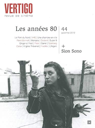 Couverture du livre : Les Années 1980 / Dossier Sion Sono
