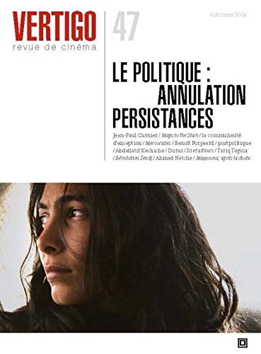 Couverture du livre : Le Politique - annulation - persistances