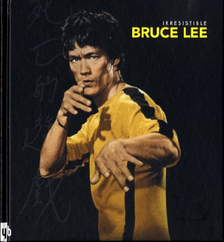 Couverture du livre: Irrésistible Bruce Lee