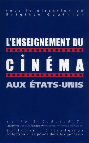 Couverture du livre : L'Enseignement du cinéma aux Etats-Unis