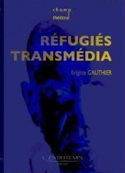 Book cover: Réfugiés transmédia