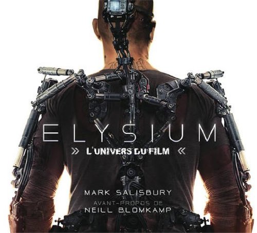 Couverture du livre: Elysium - L'univers du film