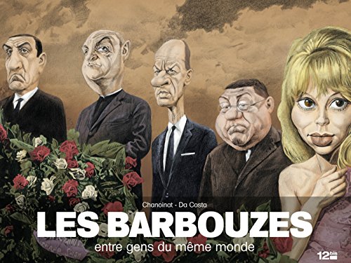 Couverture du livre : Les Barbouzes - Entre gens du même monde