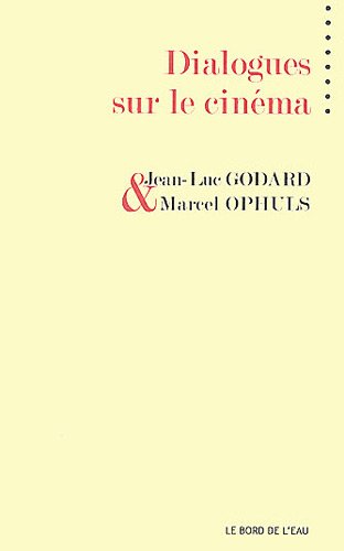 Couverture du livre : Dialogues sur le cinéma
