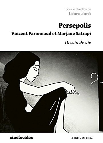 Couverture du livre: Persepolis - Dessins de vie
