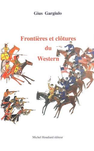 Couverture du livre : Frontières et clôtures du Western