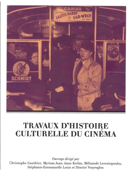 Book cover: Travaux d'histoire culturelle du cinéma