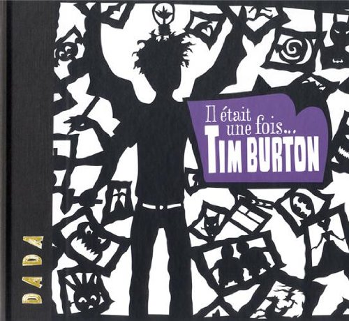 Book cover: Il était une fois... Tim Burton