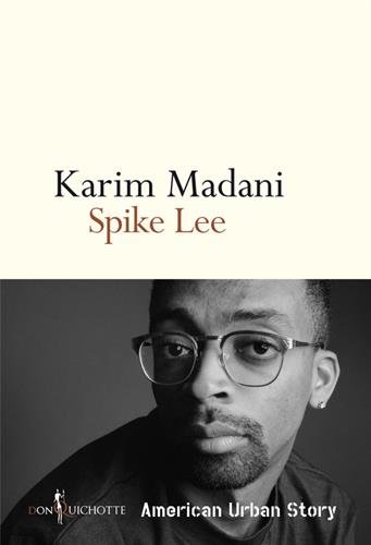 Book cover: Spike Lee - American Urban Story