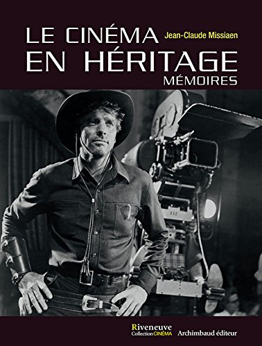 Couverture du livre: Le Cinéma en héritage - mémoires