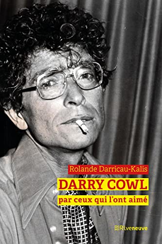 Couverture du livre: Darry Cowl par ceux qui l'ont aimé