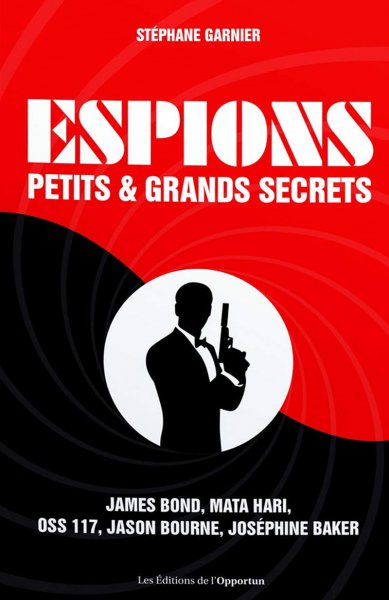 Book cover: Espions - Petits et grands secrets