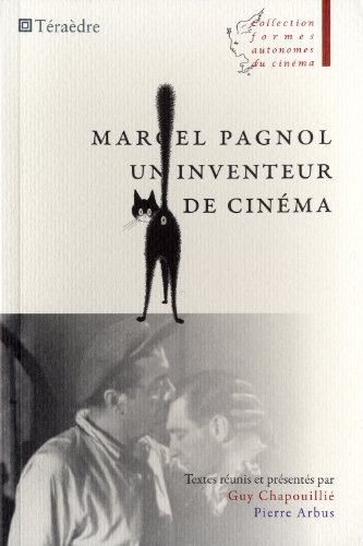 Couverture du livre : Marcel Pagnol, un inventeur de cinéma