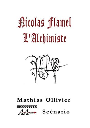 Couverture du livre : Nicolas Flamel, l'alchimiste