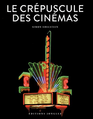 Couverture du livre : Le Crépuscule des cinémas