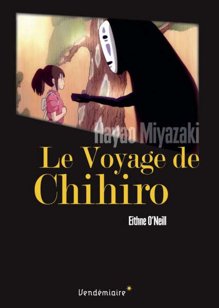 Couverture du livre: Le Voyage de Chihiro