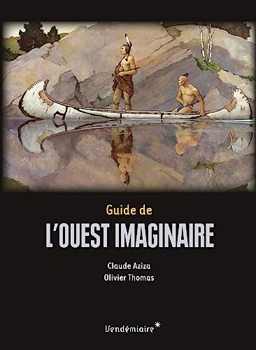 Couverture du livre : Guide de l'Ouest imaginaire