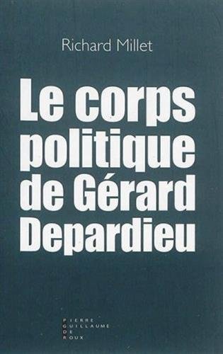 Book cover: Le Corps politique de Gérard Depardieu