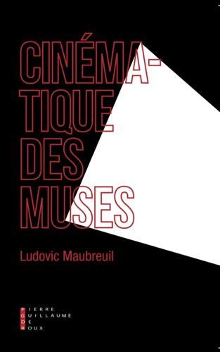 Couverture du livre : Cinématique des muses