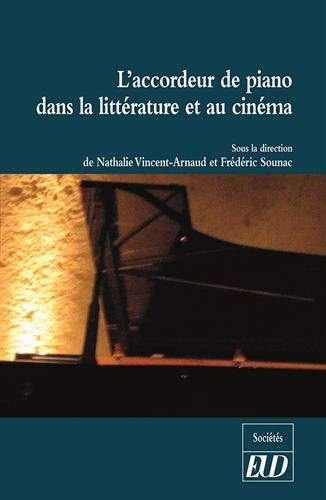 Couverture du livre: L'accordeur de piano dans la littérature et au cinéma