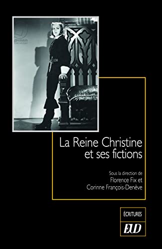 Book cover: La Reine Christine et ses fictions