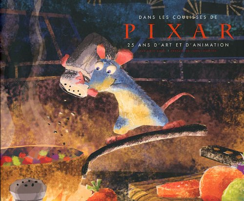 Couverture du livre: Dans les coulisses de Pixar - 25 ans d'art et d'animation